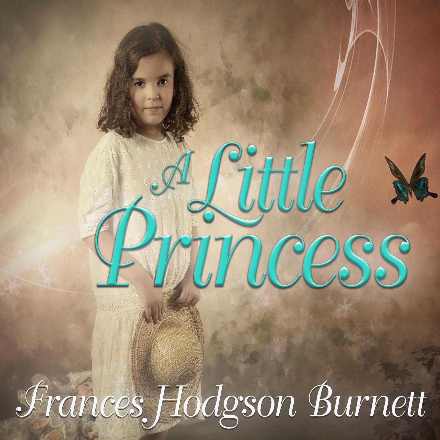 A Little Princess Audiobook, by Frances Hodgson Burnett