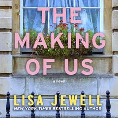 The Making of Us Audiobook, by Lisa Jewell