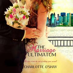 The Marriage Ultimatum Audibook, by Charlotte O'Shay