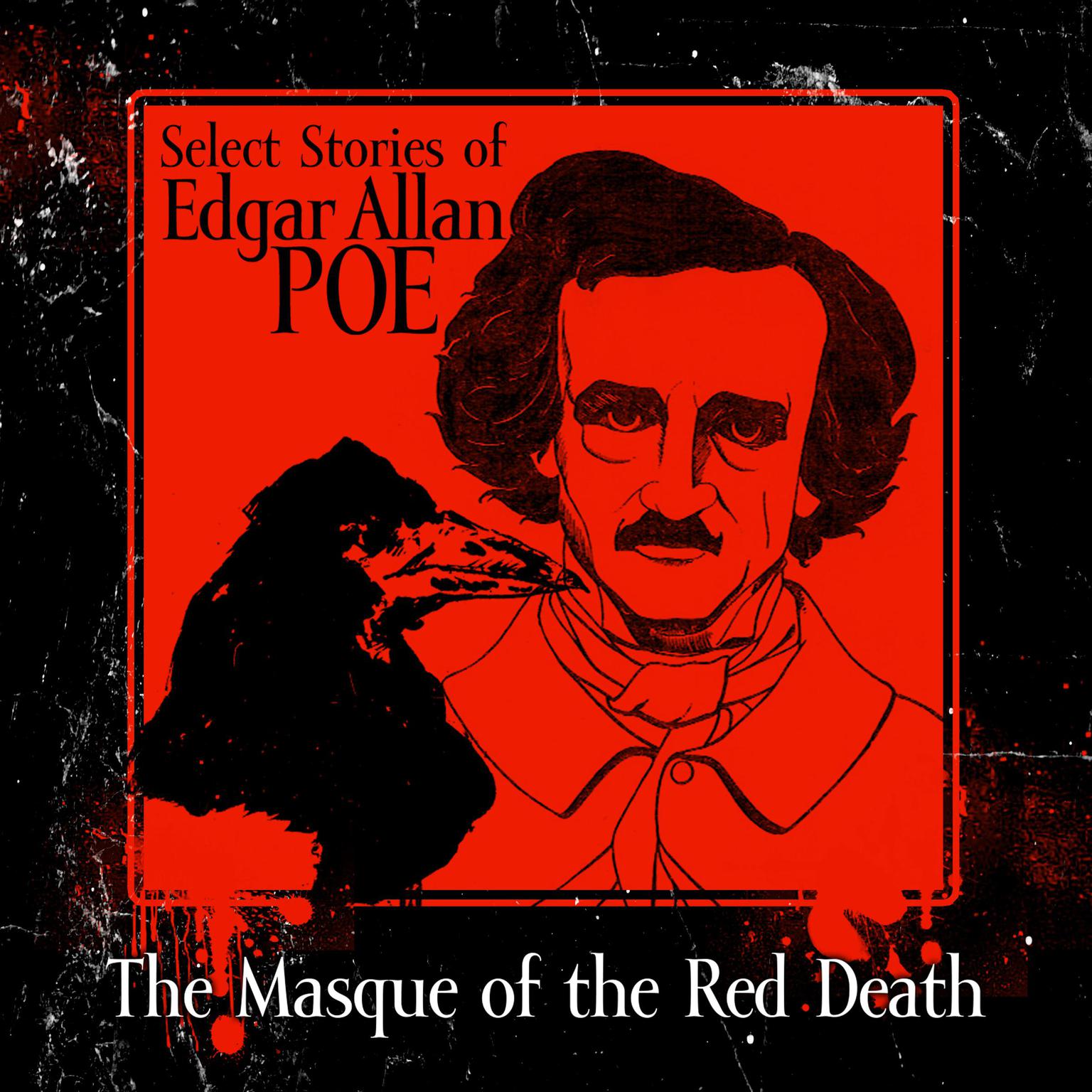 The Masque of the Red Death Audiobook, by Edgar Allan Poe