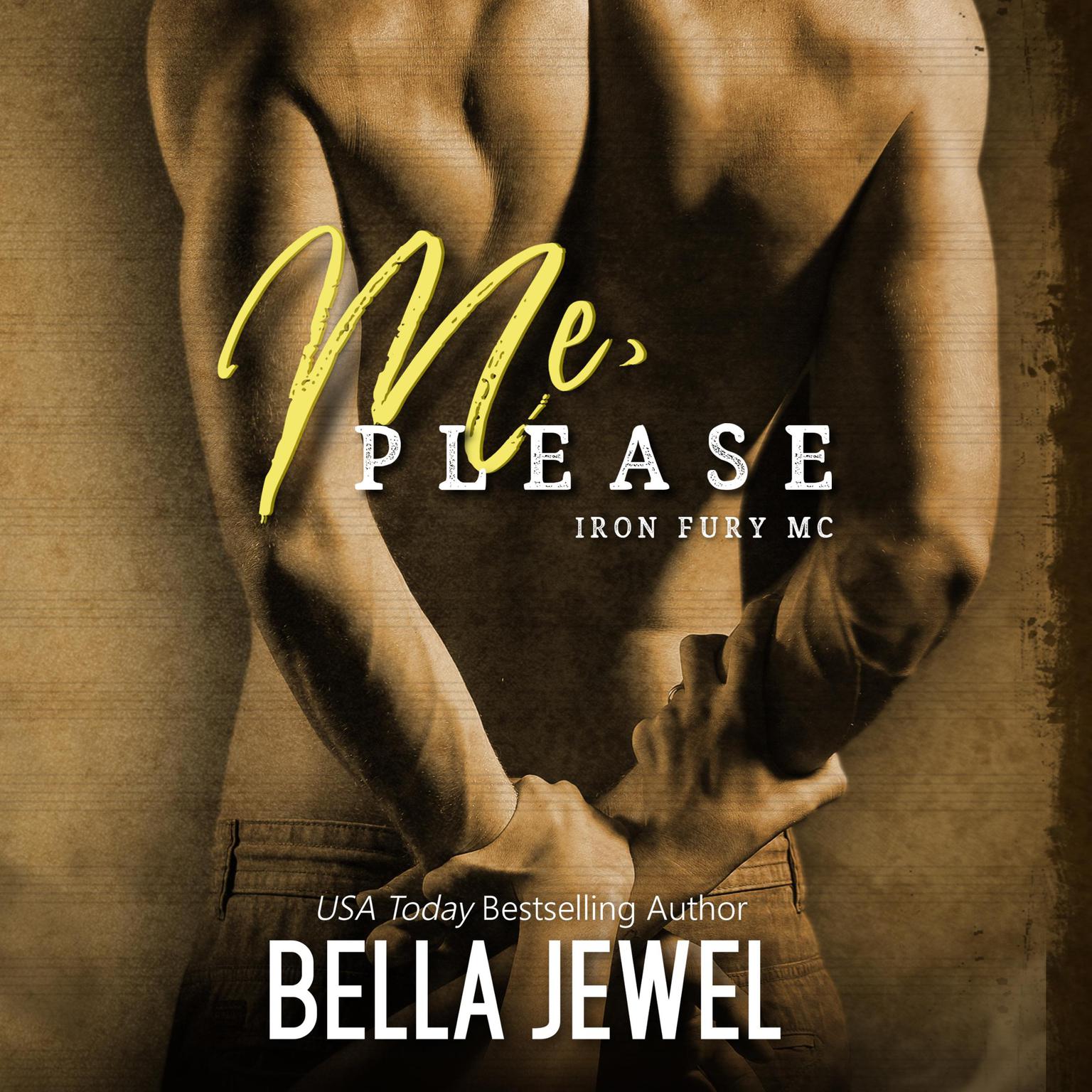 Me, Please Audiobook, by Bella Jewel