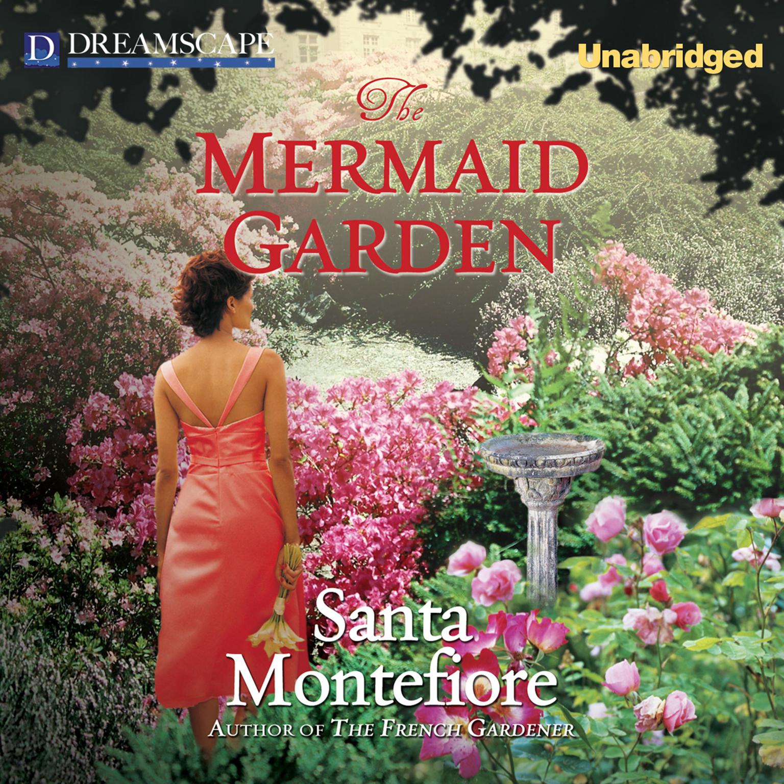 The Mermaid Garden Audiobook, by Santa Montefiore