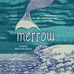 Merrow Audiobook, by Ananda Braxton-Smith