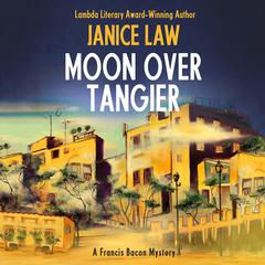 Moon Over Tangier Audibook, by Janice Law