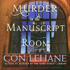 Murder in the Manuscript Room Audiobook, by Con Lehane
