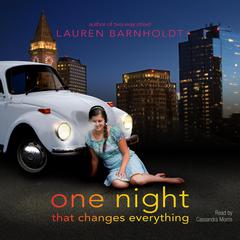 One Night That Changes Everything Audiobook, by Lauren Barnholdt