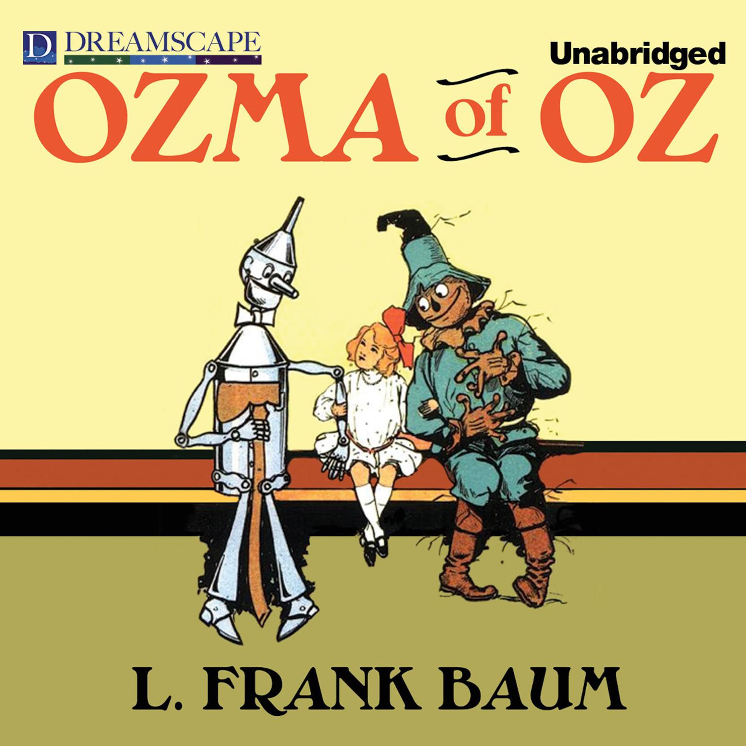 Ozma of Oz Audiobook, by L. Frank Baum