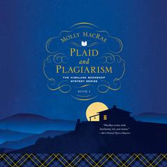 Plaid and Plagiarism Audiobook, by Molly MacRae
