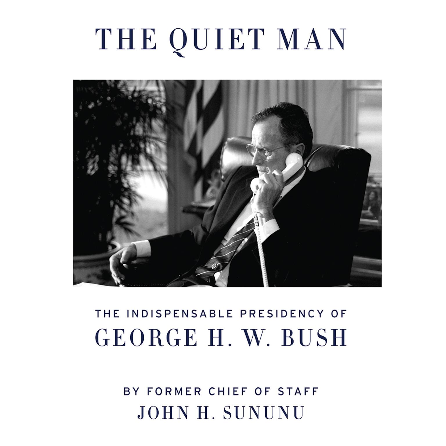 The Quiet Man Audiobook, by John H. Sununu