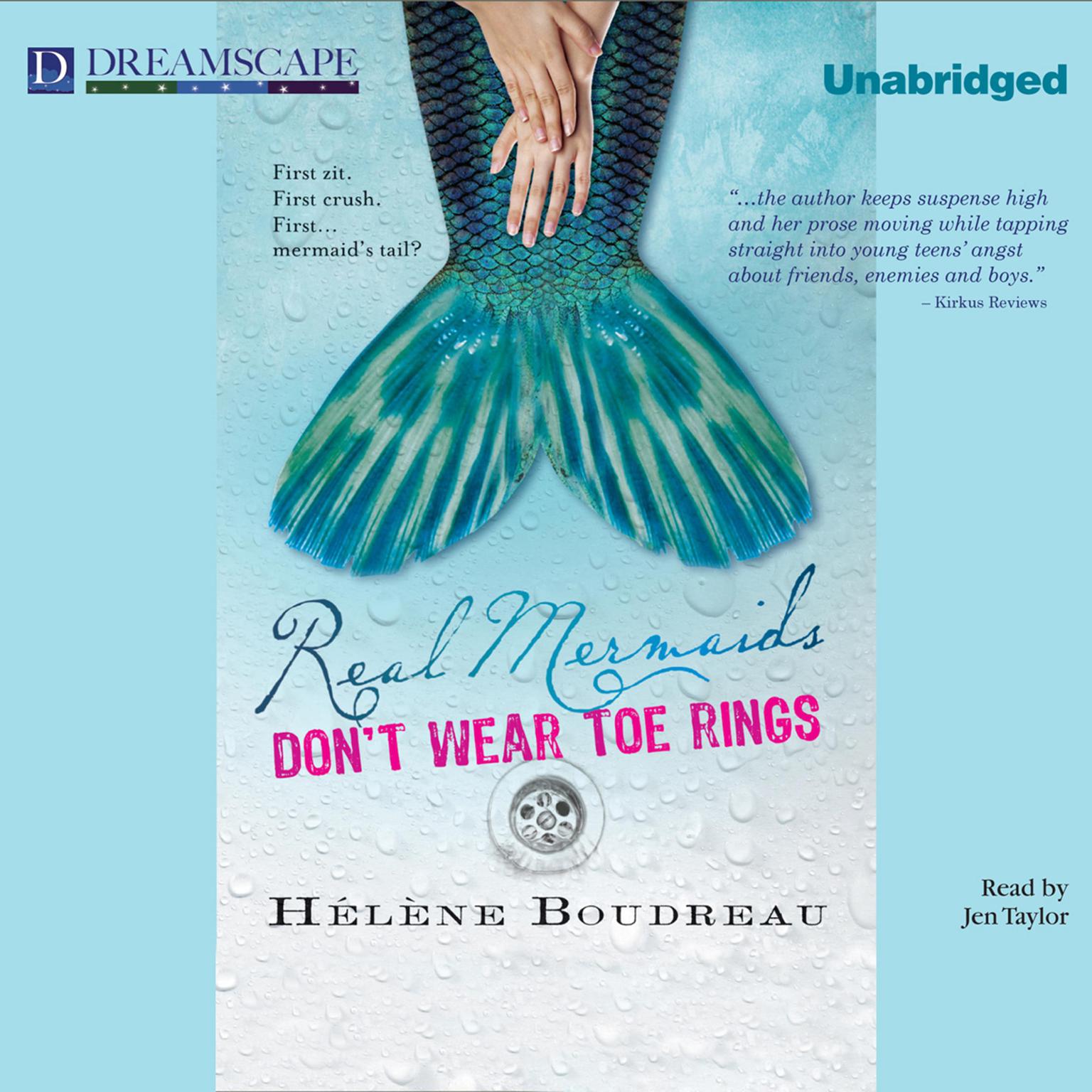 Real Mermaids Dont Wear Toe Rings Audiobook, by Hélène Boudreau