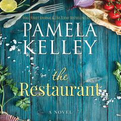 The Restaurant Audiobook, by Pamela M. Kelley