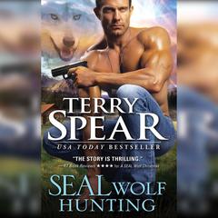 SEAL Wolf Hunting Audiobook, by 