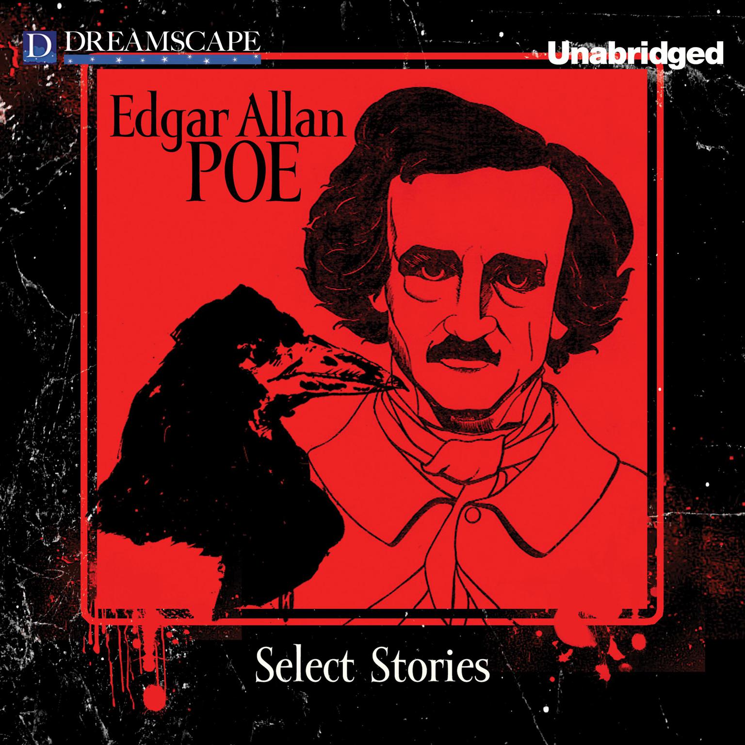 Select Stories of Edgar Allan Poe Audiobook, by Edgar Allan Poe