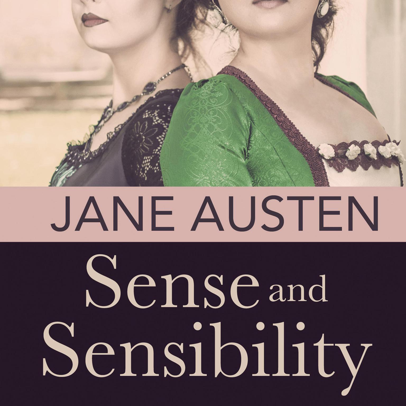 Sense and Sensibility Audiobook, by Jane Austen