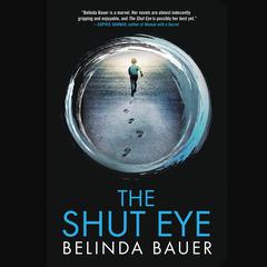 The Shut Eye Audiobook, by Belinda Bauer
