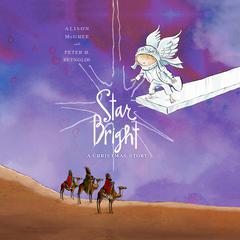 Star Bright Audiobook, by Alison McGhee
