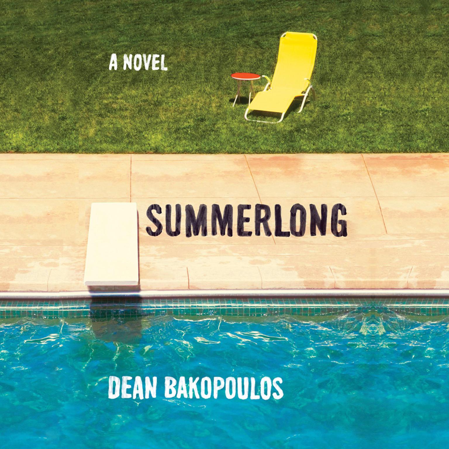 Summerlong Audiobook, by Dean Bakopoulos