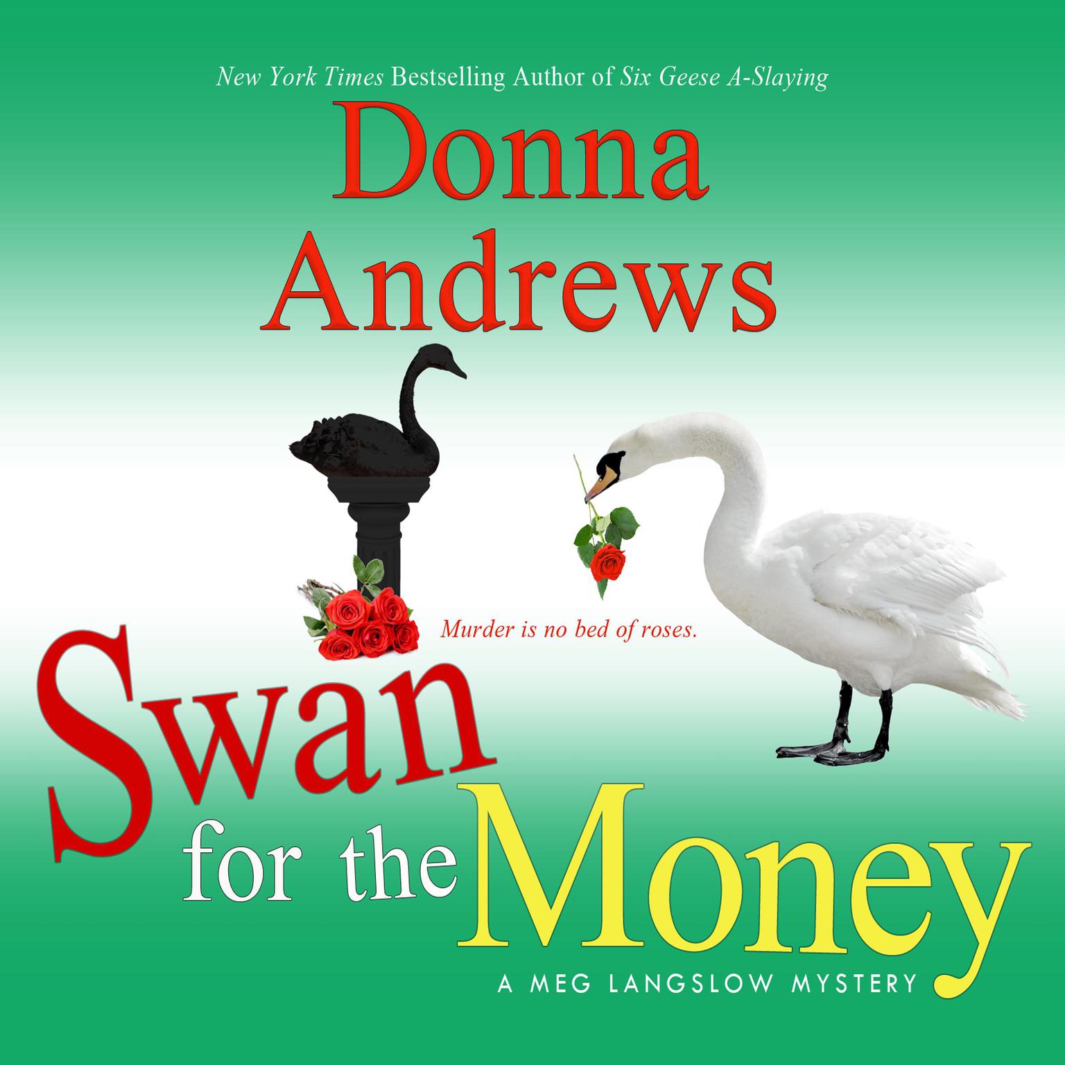 Swan for the Money Audiobook, by Donna Andrews