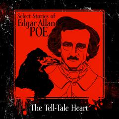 The Tell-Tale Heart Audiobook, by Edgar Allan Poe