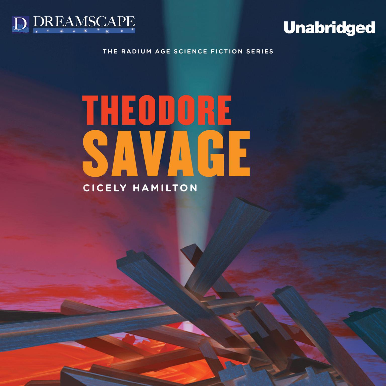 Theodore Savage Audiobook, by Cicely Hamilton