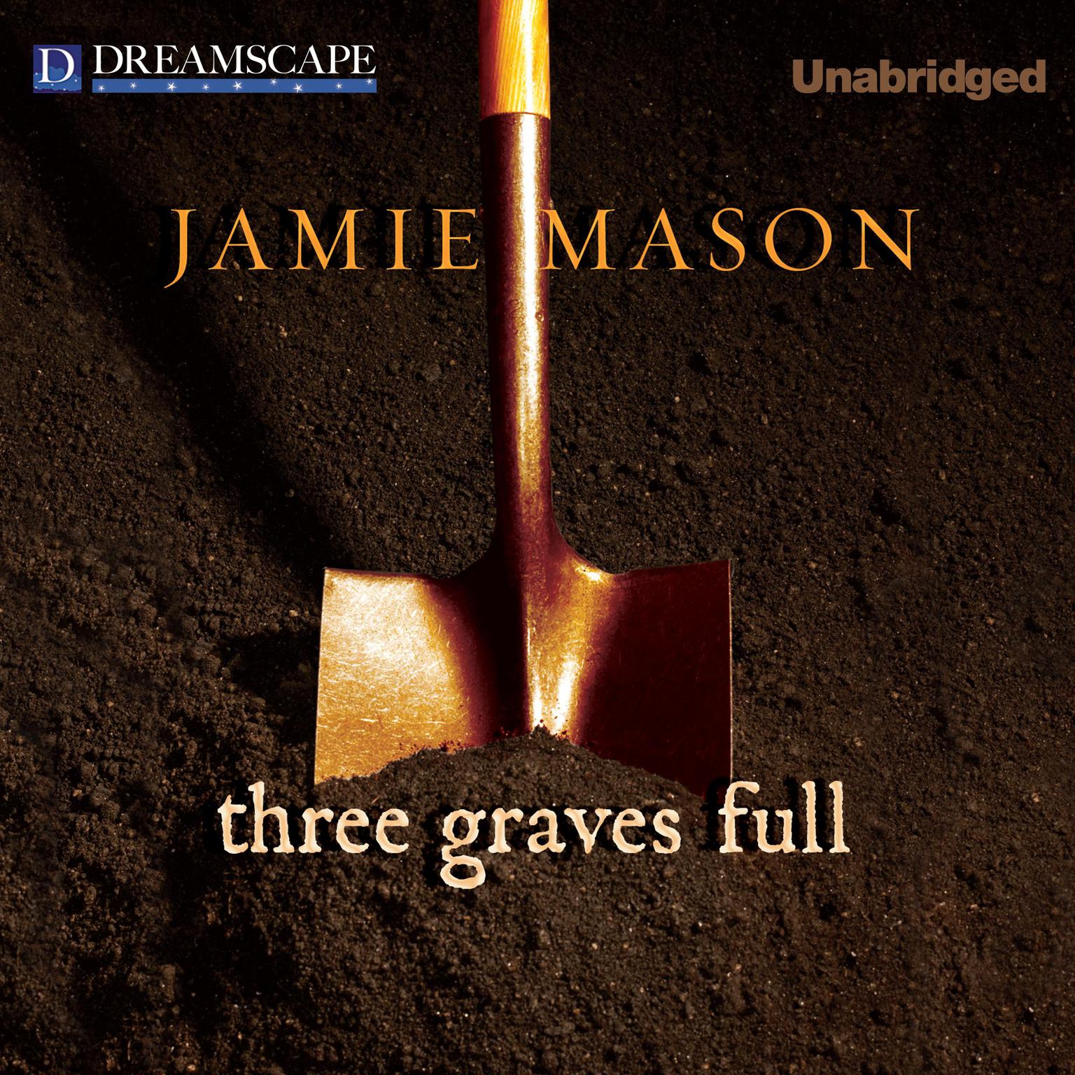 Three Graves Full Audiobook, by Jamie Mason