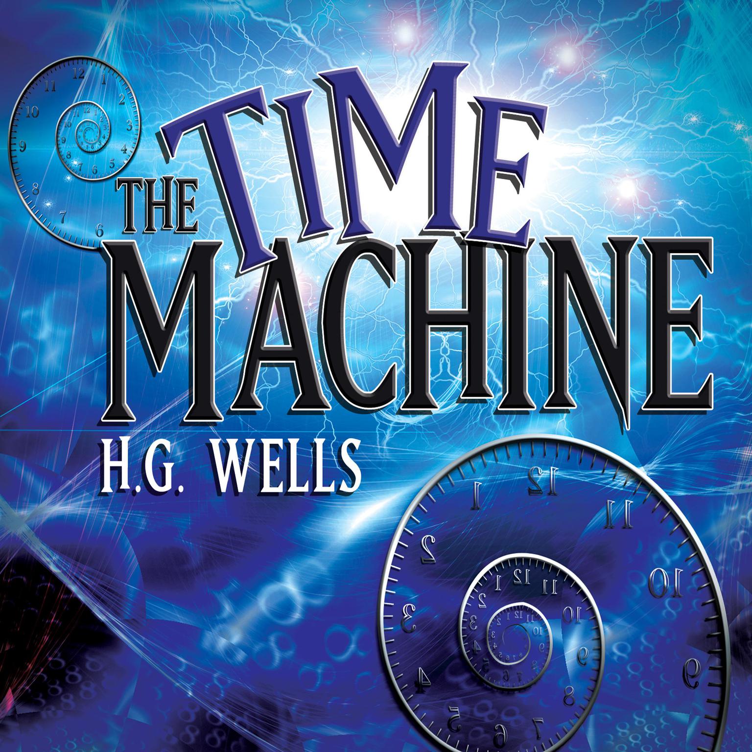 The Time Machine Audiobook, by H. G. Wells