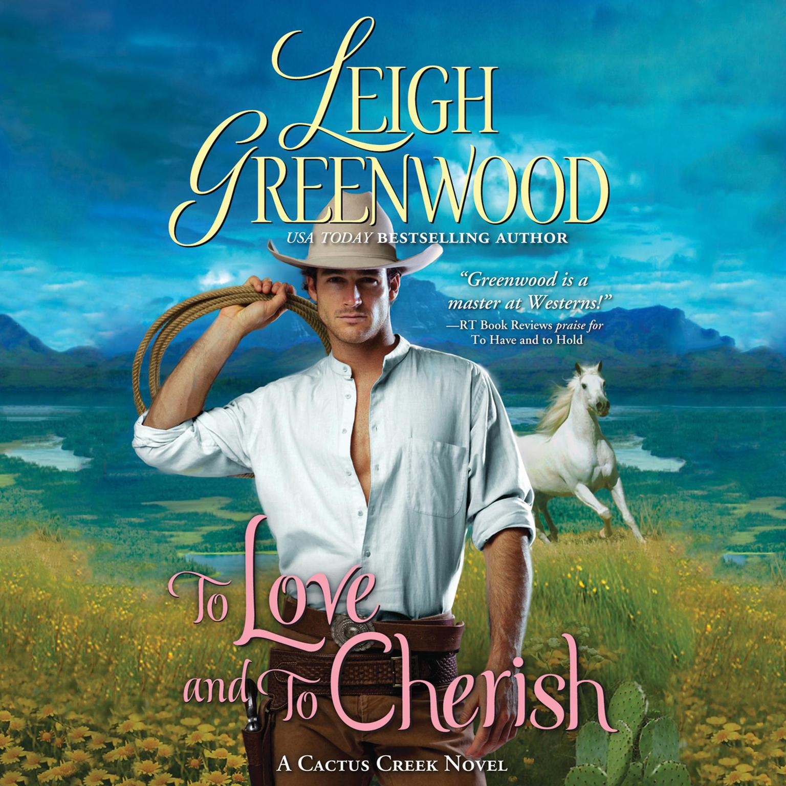 To Love and to Cherish Audiobook, by Leigh Greenwood