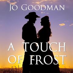 A Touch of Frost Audiobook, by Jo Goodman