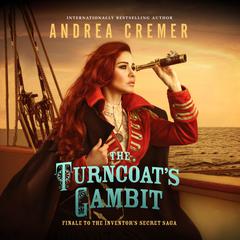The Turncoat's Gambit Audiobook, by Andrea Cremer