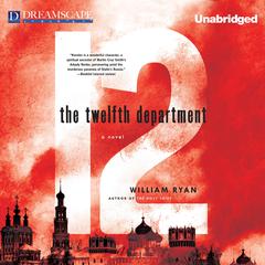 The Twelfth Department Audiobook, by William Ryan