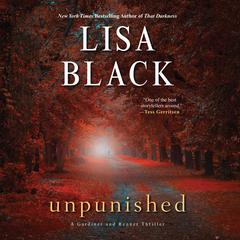 Unpunished Audiobook, by Lisa Black