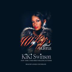 Wifeys Next Hustle Audiobook, by Kiki Swinson