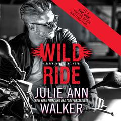 Wild Ride Audiobook, by Julie Ann Walker