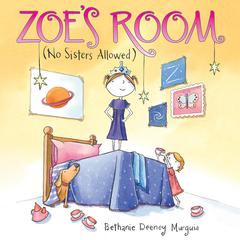 Zoe's Room Audiobook, by Bethanie  Deeney Murguia