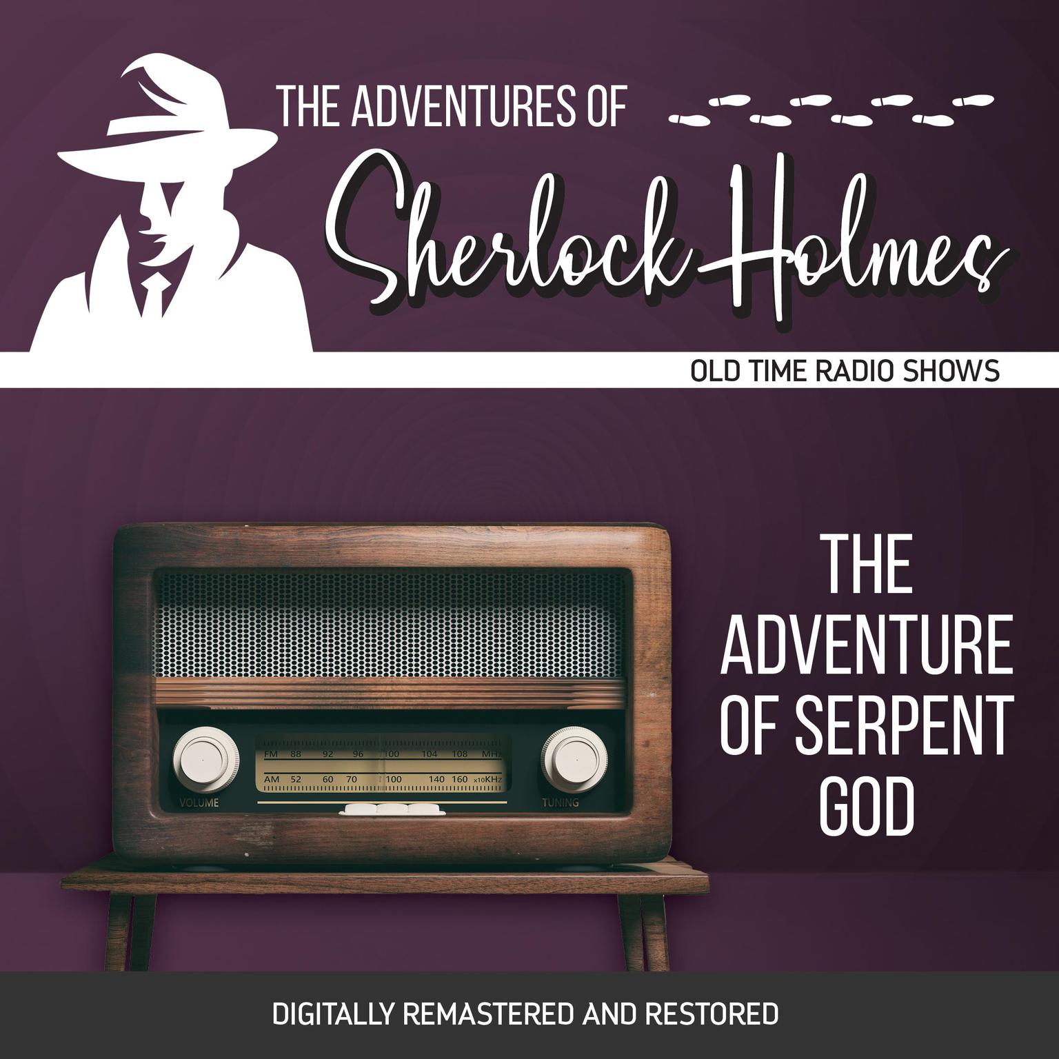 The Adventures of Sherlock Holmes: The Adventure of Serpent God Audiobook, by Anthony Boucher