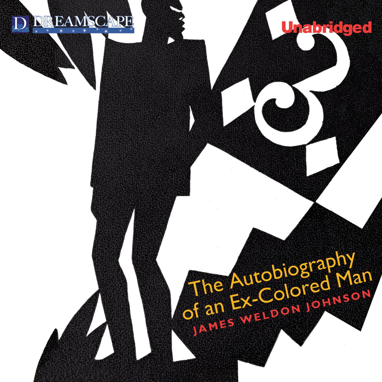 The Autobiography of an Ex-Colored Man Audiobook, by James Weldon Johnson