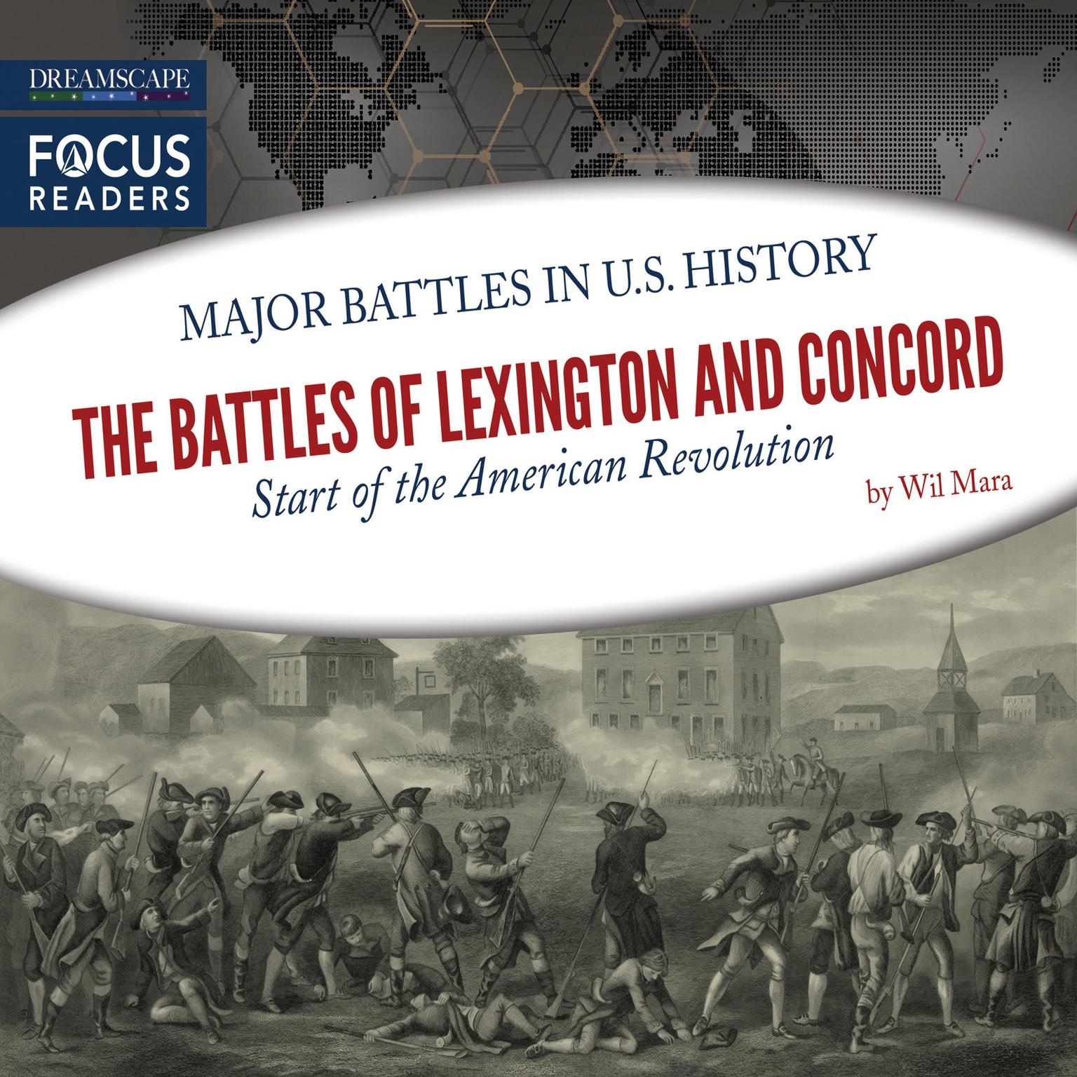 The Battles of Lexington and Concord Audiobook, by Wil Mara