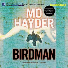 Birdman Audiobook, by Mo Hayder