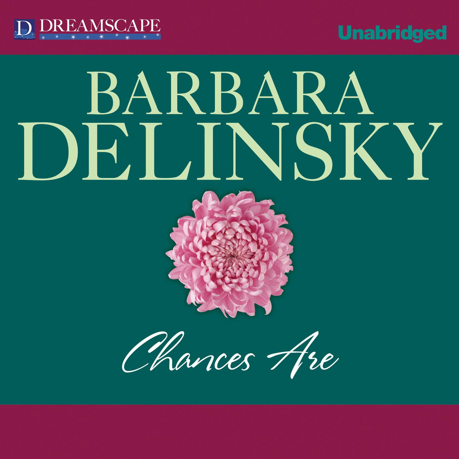 Chances Are Audiobook, by Barbara Delinsky