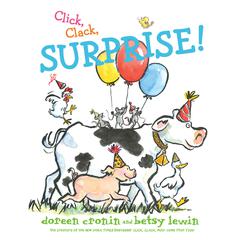 Click, Clack, Surprise! Audiobook, by Doreen Cronin