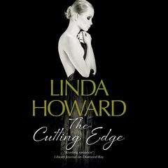 Cutting Edge, The (HOWARD) Audiobook, by Linda Howard
