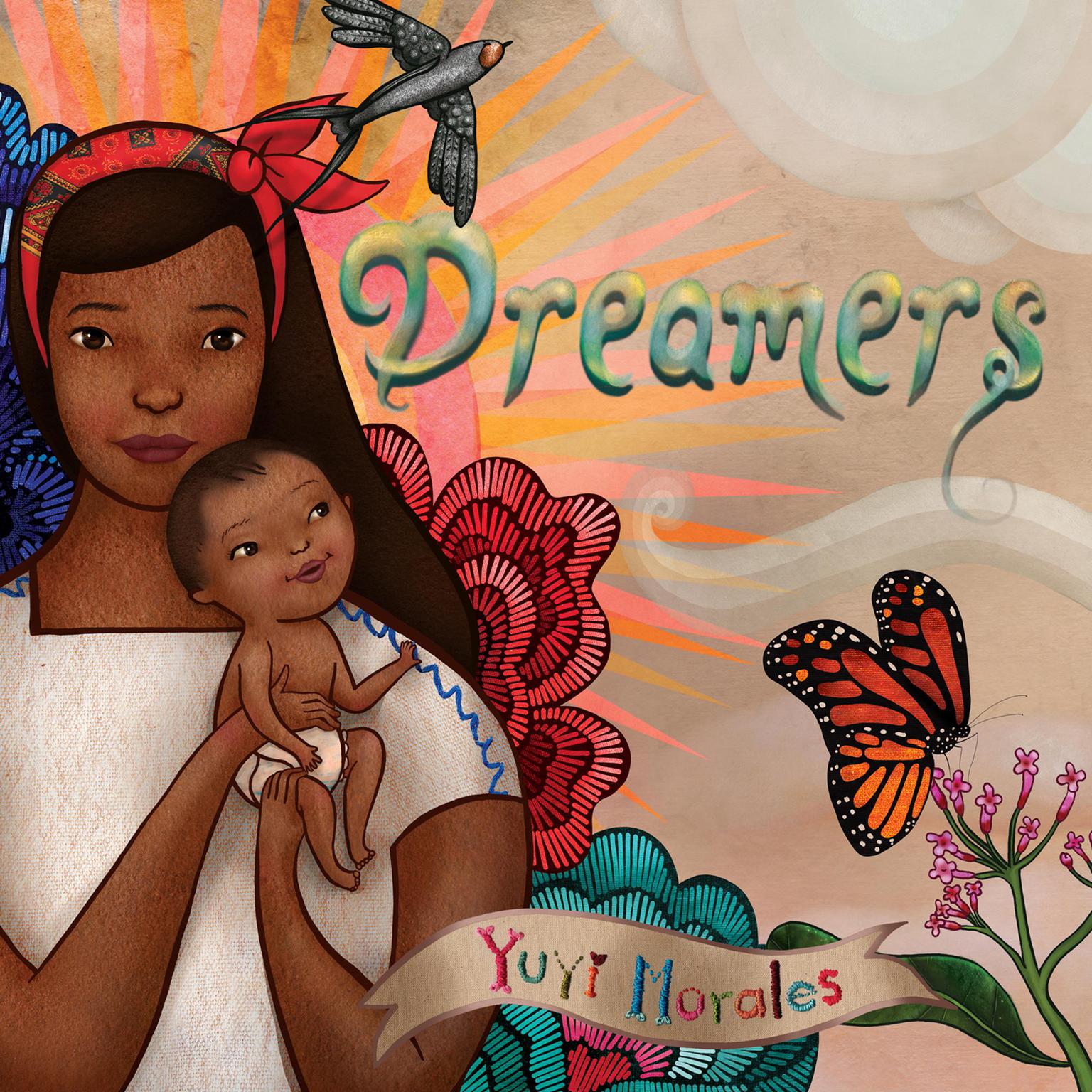 Dreamers Audiobook, by Yuyi Morales