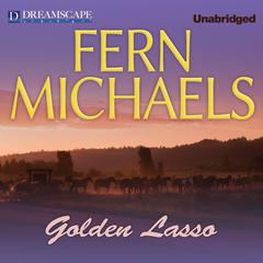 Golden Lasso Audiobook, by Fern Michaels