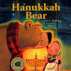 Hanukkah Bear Audiobook, by Eric Kimmel