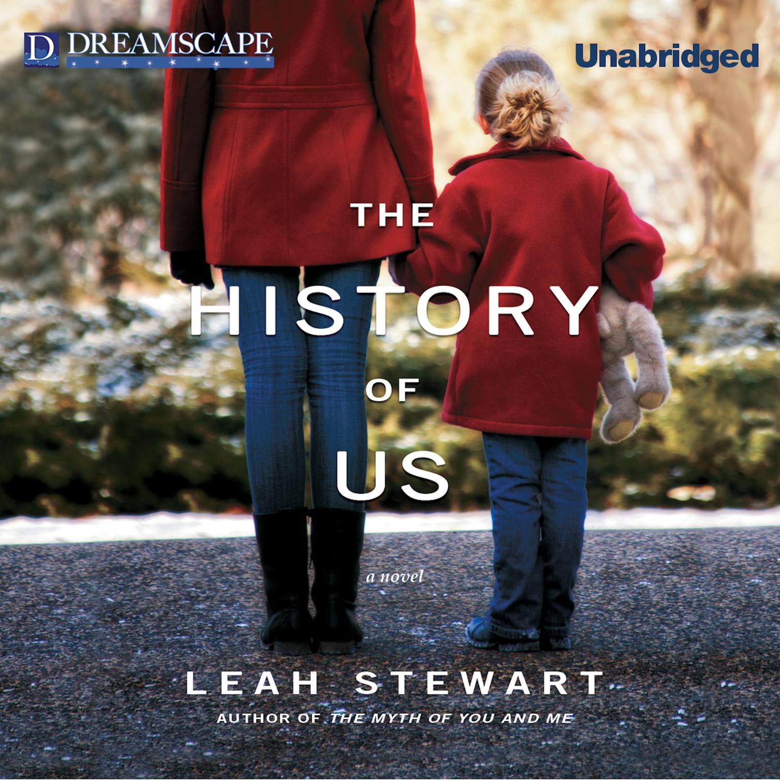 The History of Us Audiobook, by Leah Stewart