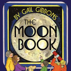 The Moon Book Audiobook, by Gail Gibbons