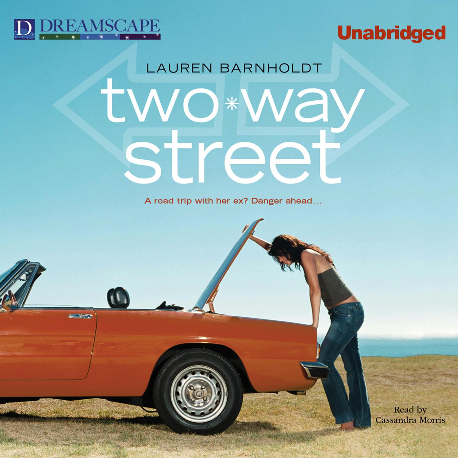 Two-Way Street Audiobook, by Lauren Barnholdt