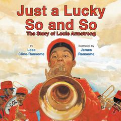 Just a Lucky So and So Audiobook, by Lesa Cline-Ransome