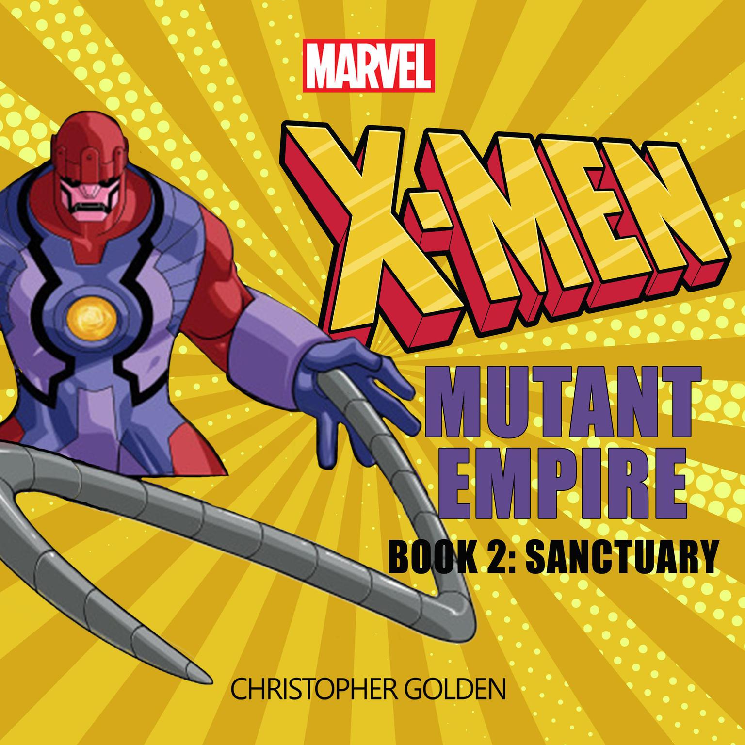 X-Men: Mutant Empire Book Three: Salvation Audiobook, by Christopher Golden