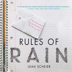 Rules of Rain Audiobook, by Leah Scheier